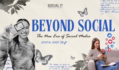The Evolution of Social Media: 2010 vs. 2025 – How It’s Inspiring Today's World