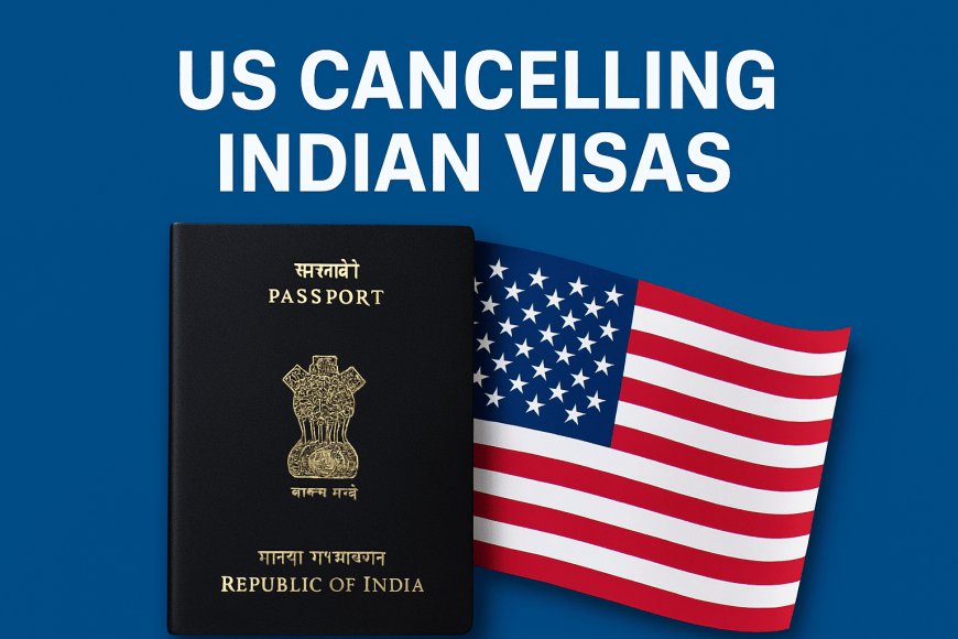 US Travel Ban for Indians? Visa Cancellations, New Rules & Immigration Shifts Explained