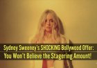 Hollywood Meets Bollywood: Sydney Sweeney’s Mega ₹530 Crore Offer