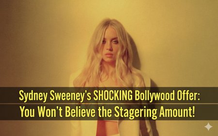 Hollywood Meets Bollywood: Sydney Sweeney’s Mega ₹530 Crore Offer