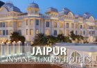Top 10 Luxury Hotels in Jaipur for a Royal Stay in 2025