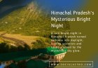 Himachal Pradesh’s Mysterious Bright Night: Scientists and Locals Baffled by Daylight Glow in the Sky