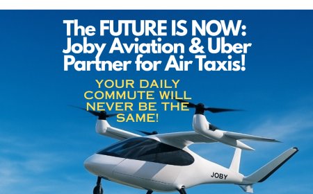 Uber Is Flying You to the Skies: Inside Its Strategy to Introduce Air Taxis with Joby Aviation