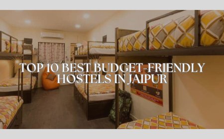10 Best Hostels in Jaipur for Budget Travellers in 2025