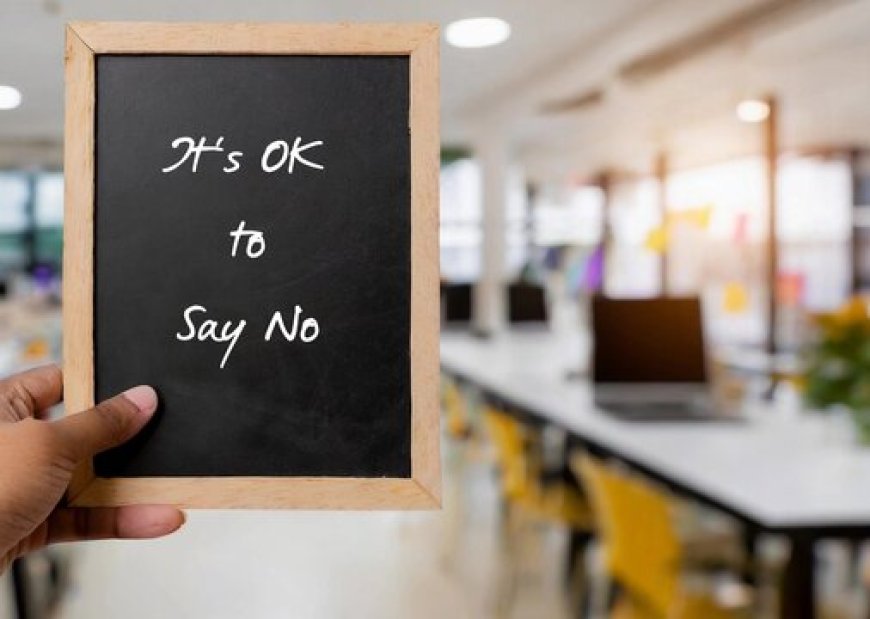 Saying ‘No’ Gracefully: Set Boundaries Without Feeling Bad