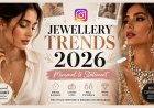 Jewellery Trends Taking Over Instagram in 2026: From Minimal Elegance to Bold Statement Pieces